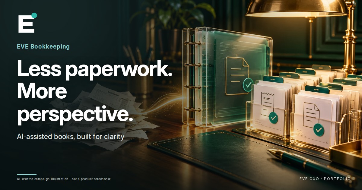 EVE Bookkeeping — Less paperwork. More perspective. AI-assisted books, built for clarity.